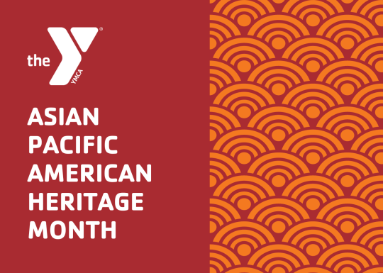 Asian Pacific American Heritage Month Blog