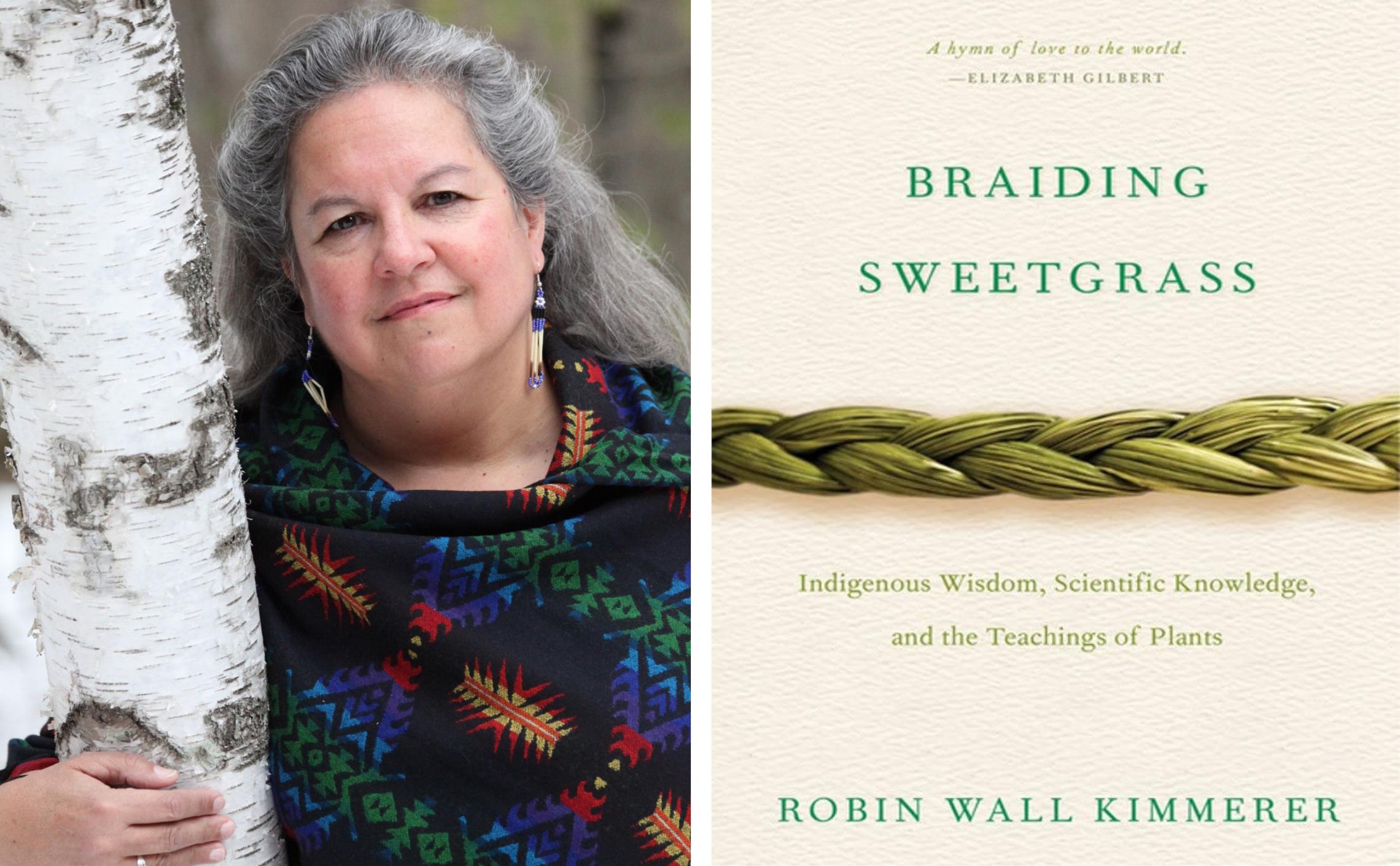Robin Wall Kimmerer next to the book Braiding Sweetgrass