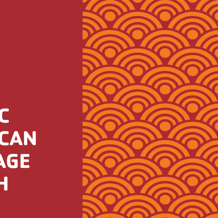 Asian Pacific American Heritage Month Blog