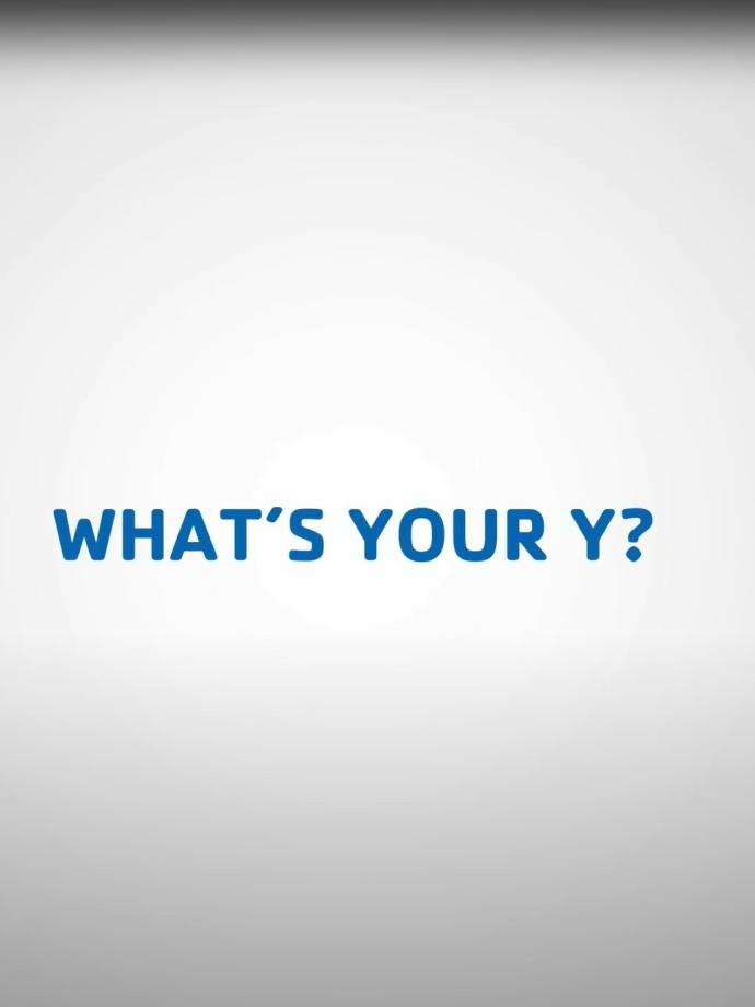 Text reading "What's Your Y?"